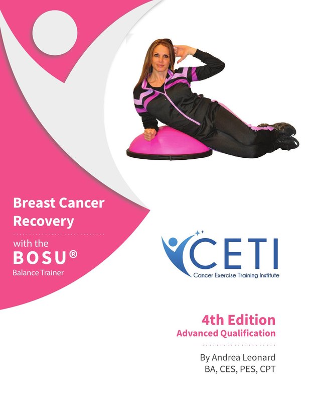 Cover of Breast Cancer Recovery with the BOSU Balance Trainer, 4th Edition Advanced Qualification, by Andrea Leonard